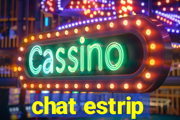 chat estrip